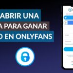Cómo Abrir Un OnlyFans En Estados Unidos Y Ganar Dinero
